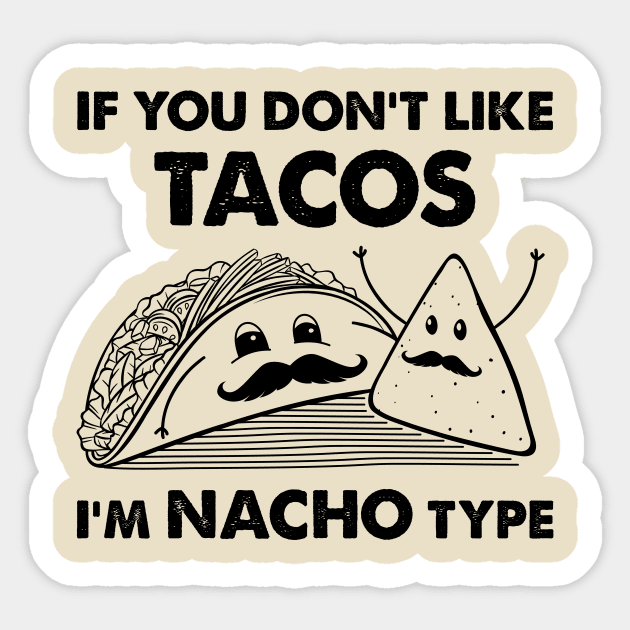 Tacos and nachos Sticker by My Happy-Design